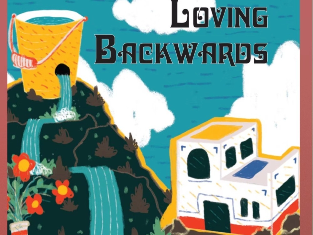 Loving Backwards